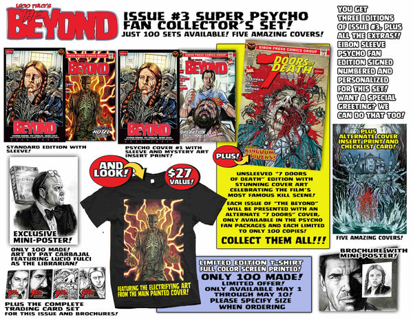 The Beyond Issue #3 Psycho Fan Set! 3 Comics With 2 Variant Covers! Plus A Full Color T-Shirt! 4 Trading Cards, Poster and MORE - LESS THAN 5 Sets Left!!