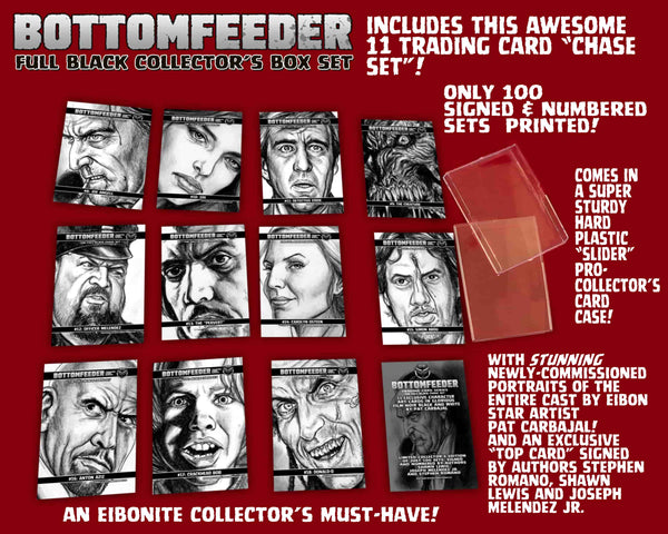 Bottomfeeder FULL BLACK Psycho Edition! Full Black Box Set Signed And Numbered With 30 Amazing Collectible Pieces!