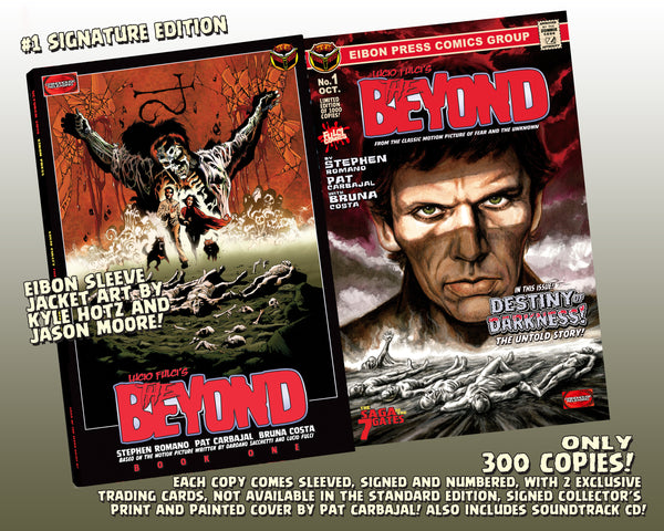 The Beyond Issue #1 Signature Edition! Includes 7 Doors Of Death Soundtrack CD, Signed Print and 2 Exclusive Trading Cards! - Only 300 Copes!