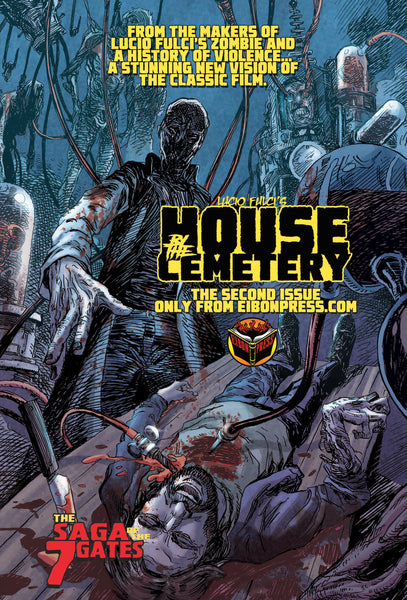 House By The Cemetery Issue #2 Signature Edition - Only 300 Copies!