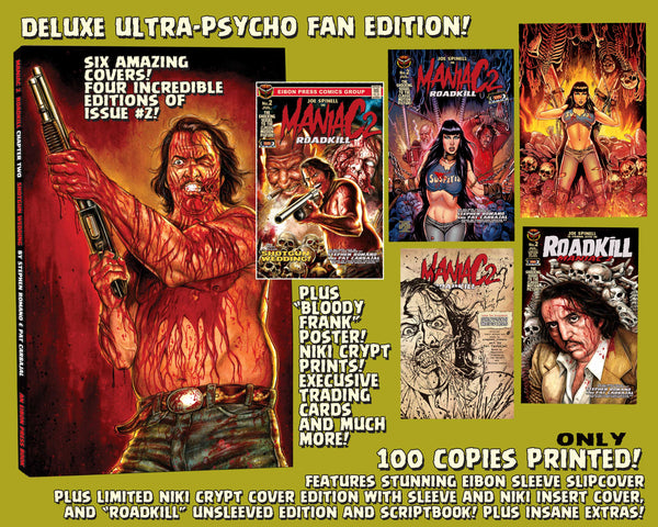 Maniac 2: ROADKILL ISSUE #2 Psycho Fan Set! 4 Books! Variant Covers! Script Book! 11 x 17 Poster! Art Print Sets! MORE! Only 100 Sets!