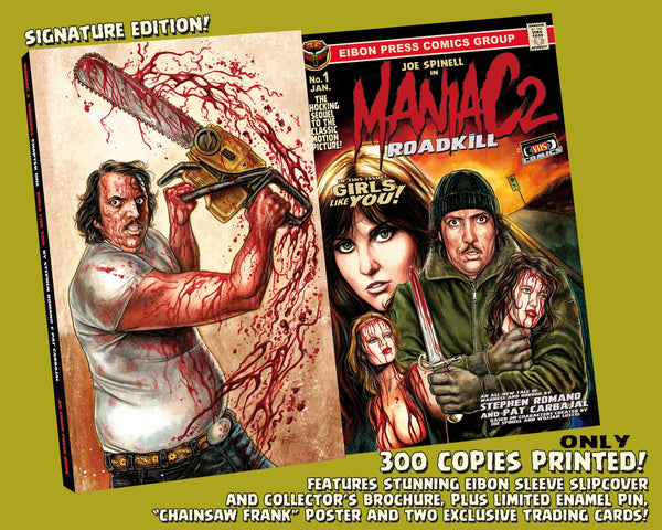 Maniac 2: Roadkill Issue #1 Signature Edition Signed And Numbered Comic! 2 Trading Cards! Enamel Pin! 11x17 Poster! Only 300 Copies!